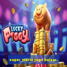 super mario jogo baixar